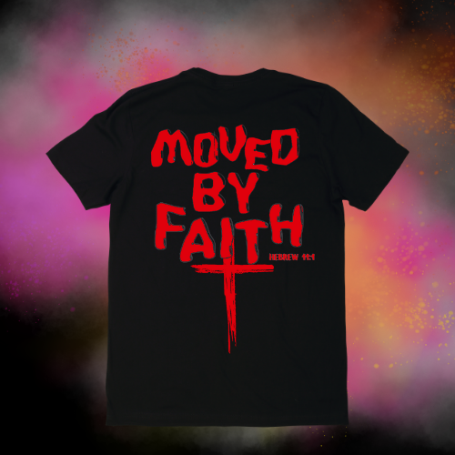 Moved By Faith T-Shirts