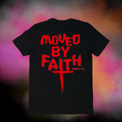 Moved By Faith T-Shirts