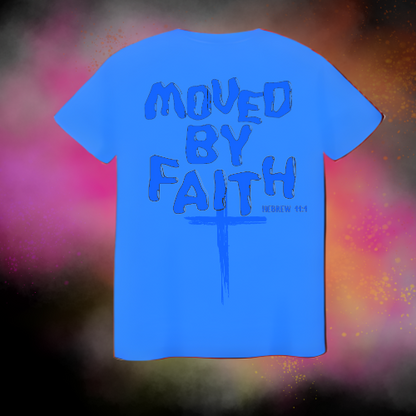 Moved By Faith T-Shirts